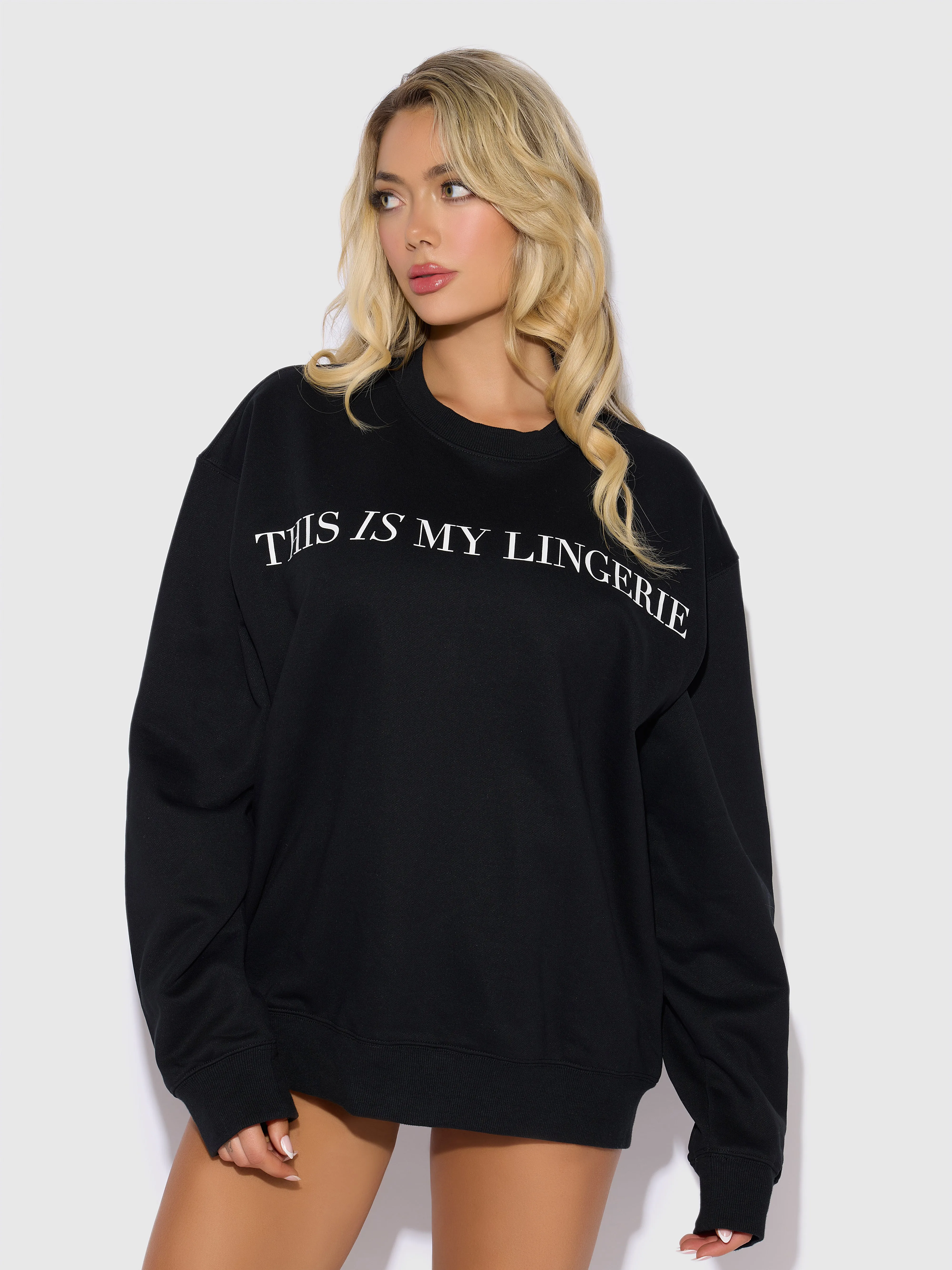 This Is My Lingerie Long Sleeve Crew Sweatshirt